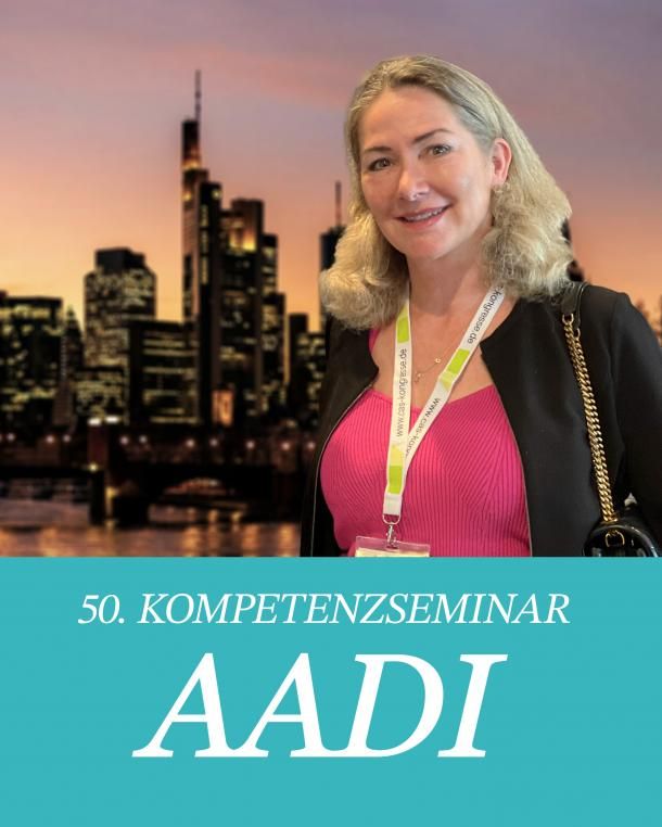 50. Kompetenzseminar AADI